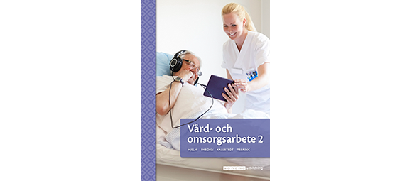 Vård och omsorgsarbete 2, upplaga 2