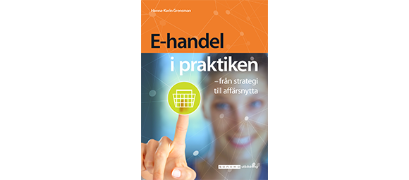 E-handel i praktiken – från strategi till affärsnytta