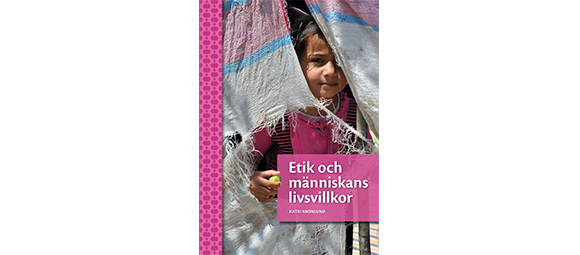 Etik och människans livsvillkor, upplaga 2