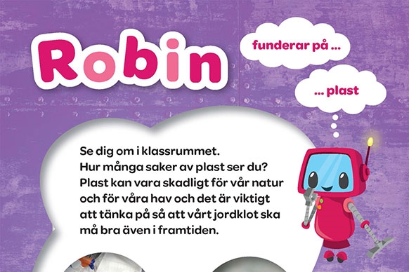 Robins meddelande för besvärande chifferuppdrag om plast | Sanoma Utbildning