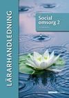 Social omsorg 2, upplaga 1