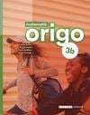 Matematik Origo för spår b, upplaga 3
