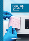 Hälso- och sjukvård 2, upplaga 1