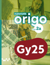 Matematik Origo 2025 spår a, upplaga 1