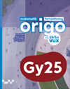 Matematik Origo 2025 spår b/c vux, upplaga 1
