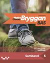 Bryggan bas, upplaga 2