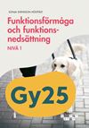 Funktionsförmåga och funktionsnedsättning 1, uppl. 1