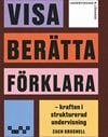 Visa, berätta, förklara, upplaga 1