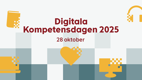 Bild på datorer, en bok och ett par hörlurar. Text: Digitala Kompetensdagen 2025