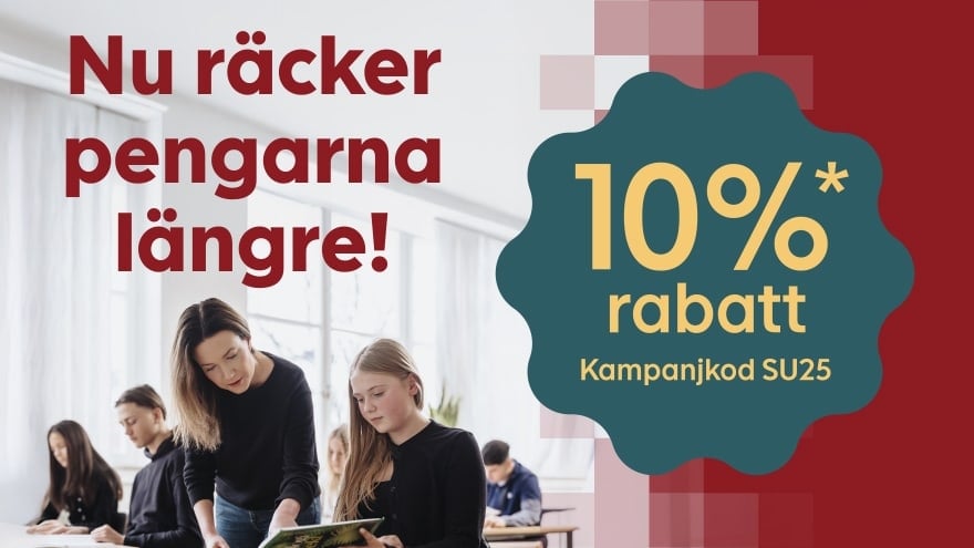 En lärare hjälper en elev vid en bänk. Text: Nu räcker pengarna längre. 10 procent rabatt!