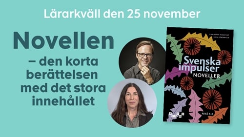 Författarna till Svenska impulser. Text "Novellen  – liten berättelse med stora möjligheter"