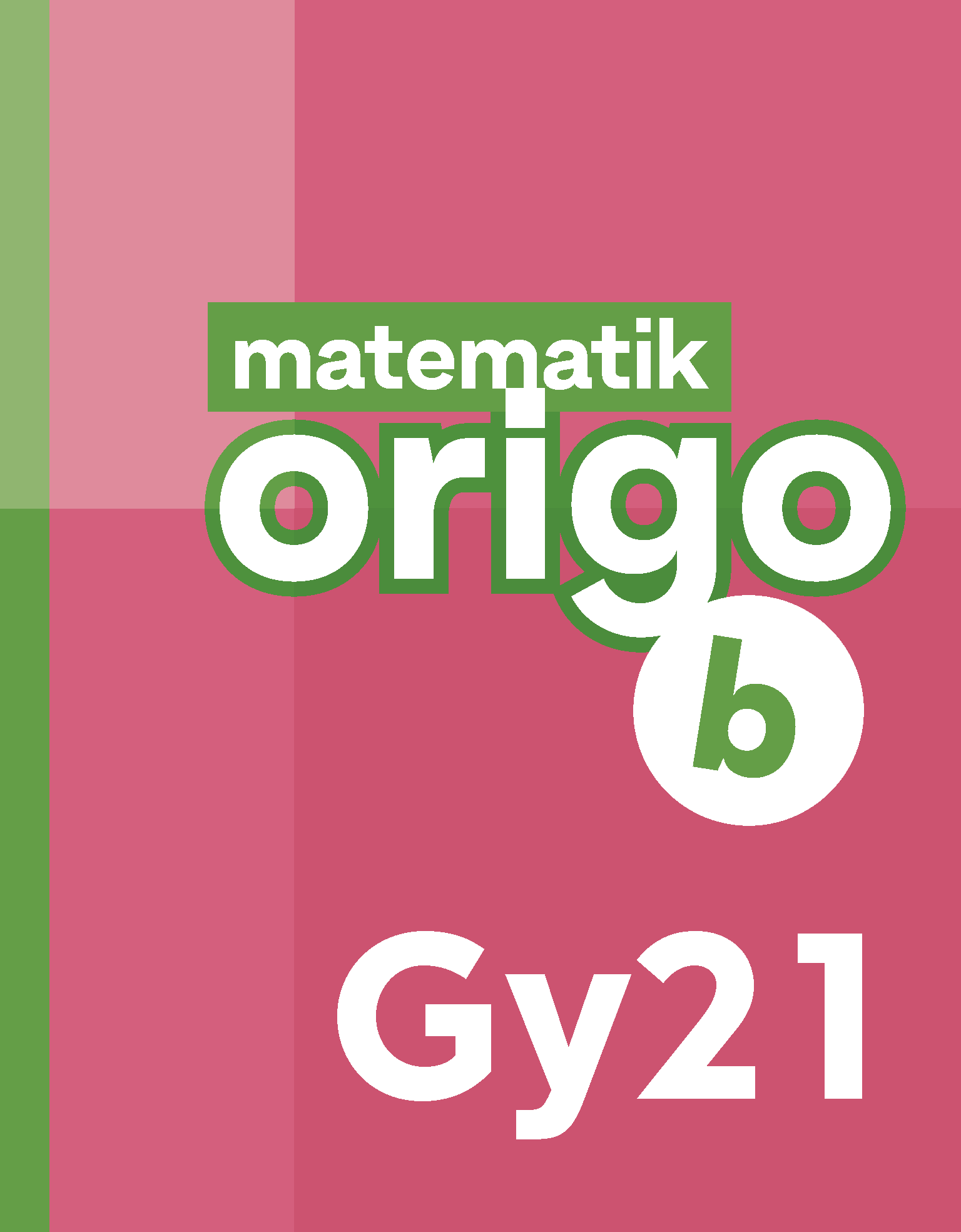Matematik Origo för spår b, upplaga 3