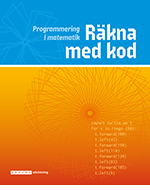 Räkna med kod - programmering i matematik, upplaga 1