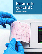 Hälso- och sjukvård 2, upplaga 1