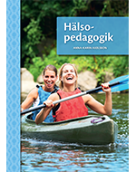 Hälsopedagogik, upplaga 3