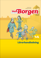 Matte Direkt Borgen Lärarhandledning 4A