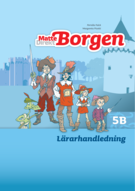 Matte Direkt Borgen Lärarhandledning 5B