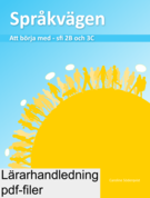 Språkvägen - att börja med Lärarhäfte (pdf)