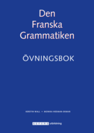 Den Franska Grammatiken, upplaga 2