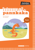 Himmel och Pannkaka 5, upplaga 2