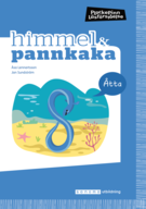 Himmel och Pannkaka 8, upplaga 2