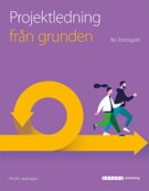 Projektledning från grunden, upplaga 2