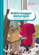 Robin bygger datorspel, grön nivå