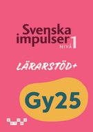 Svenska impulser nivå 1 Lärarstöd+