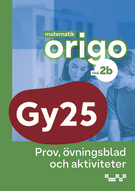 Matematik Origo nivå 2b Prov, övningsblad, aktiviteter