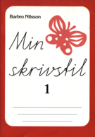 Min skrivstil 1 och 2, upplaga 1