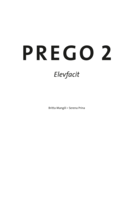 Prego, upplaga 1