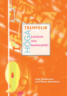 Höga trampolin, upplaga 1