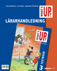 What's up? 3 Lärarhandledning