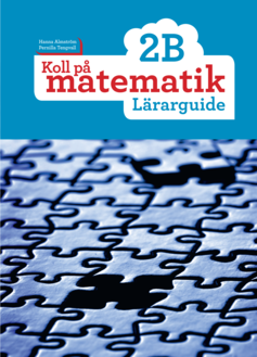 Koll på matematik 2B Lärarguide