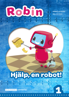 Robin åk 1 Läsebok blå Hjälp, en robot!