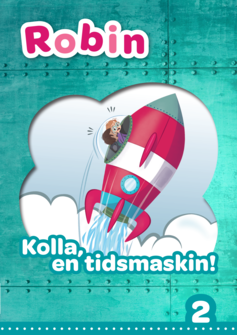 Robin åk 2 Läsebok grön online - Kolla en tidsmaskin!
