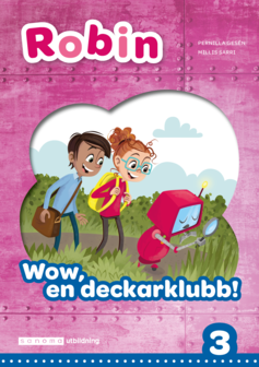 Robin åk 3 Läsebok blå online Wow, en deckarklubb!