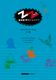 ZickZack 6 Skrivrummet Lärarhandledning, version 2