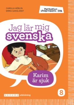 Plockepinn - Jag lär mig svenska Karim är sjuk