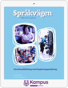 Språkvägen - för sfi B Digital (lärarlicens) upplaga 3