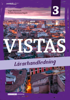 Vistas 3 Lärarhandledning (pdf + mp3) upplaga 2