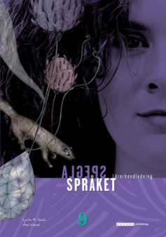 Spegla språket åk 9 Lärarhandledning, upplaga 2