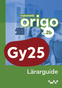 Matematik Origo nivå 2b Lärarguide