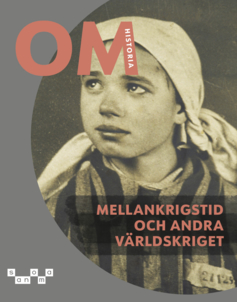 OM Historia - Mellankrigstid och andra världskriget