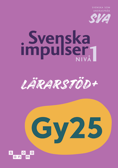 Svenska impulser sva nivå 1 Lärarstöd+