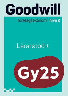 Goodwill Företagsekonomi nivå 2 Lärarstöd+