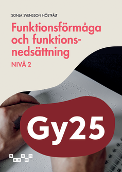 Funktionsförmåga och funktionsnedsättning, nivå 2