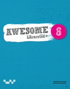 Awesome English 8 Lärarstöd+