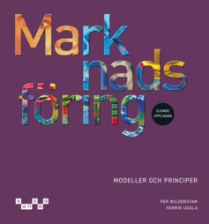 Marknadsföring - modeller och principer, upplaga 7