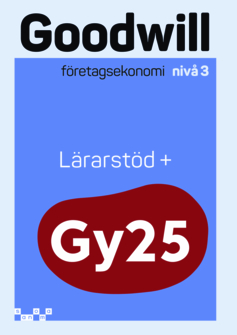 Goodwill Företagsekonomi nivå 3 Lärarstöd+